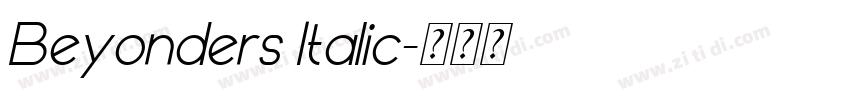 Beyonders Italic字体转换